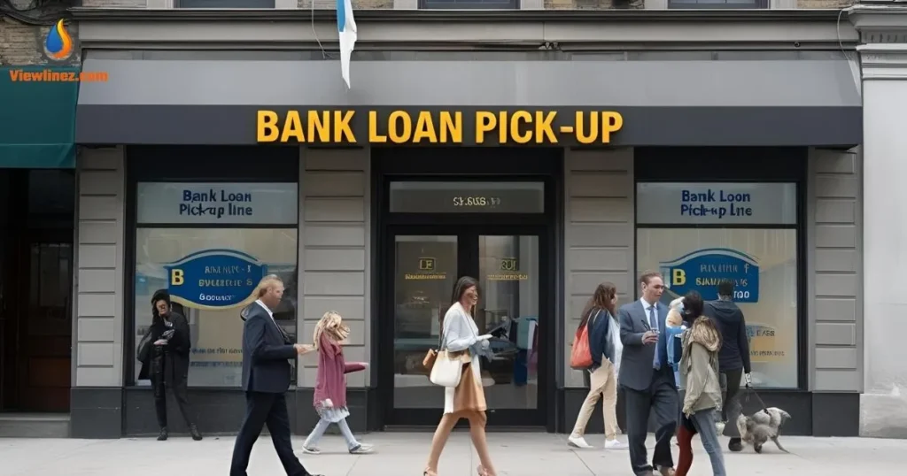Bank Loan Pick-Up Line