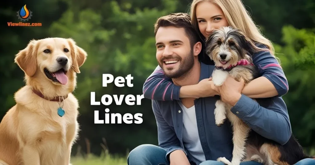 Pet Lover Pick-Up Lines